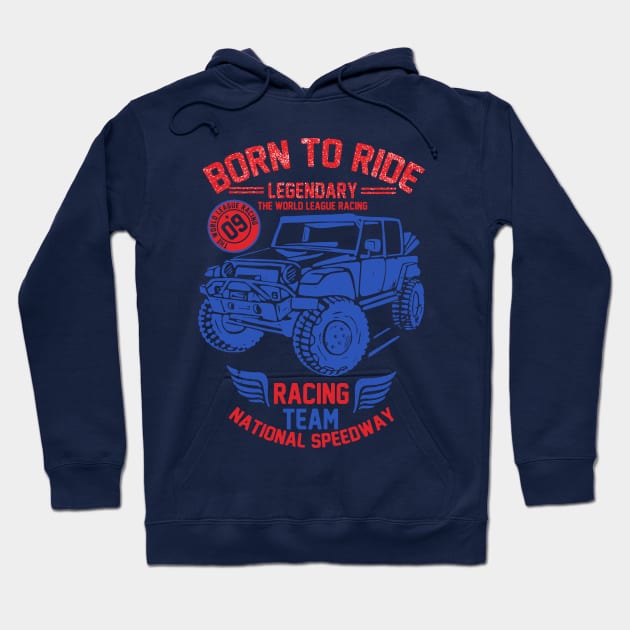 born to ride Hoodie by garudadua